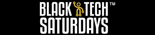 Black Tech Saturdays Logo